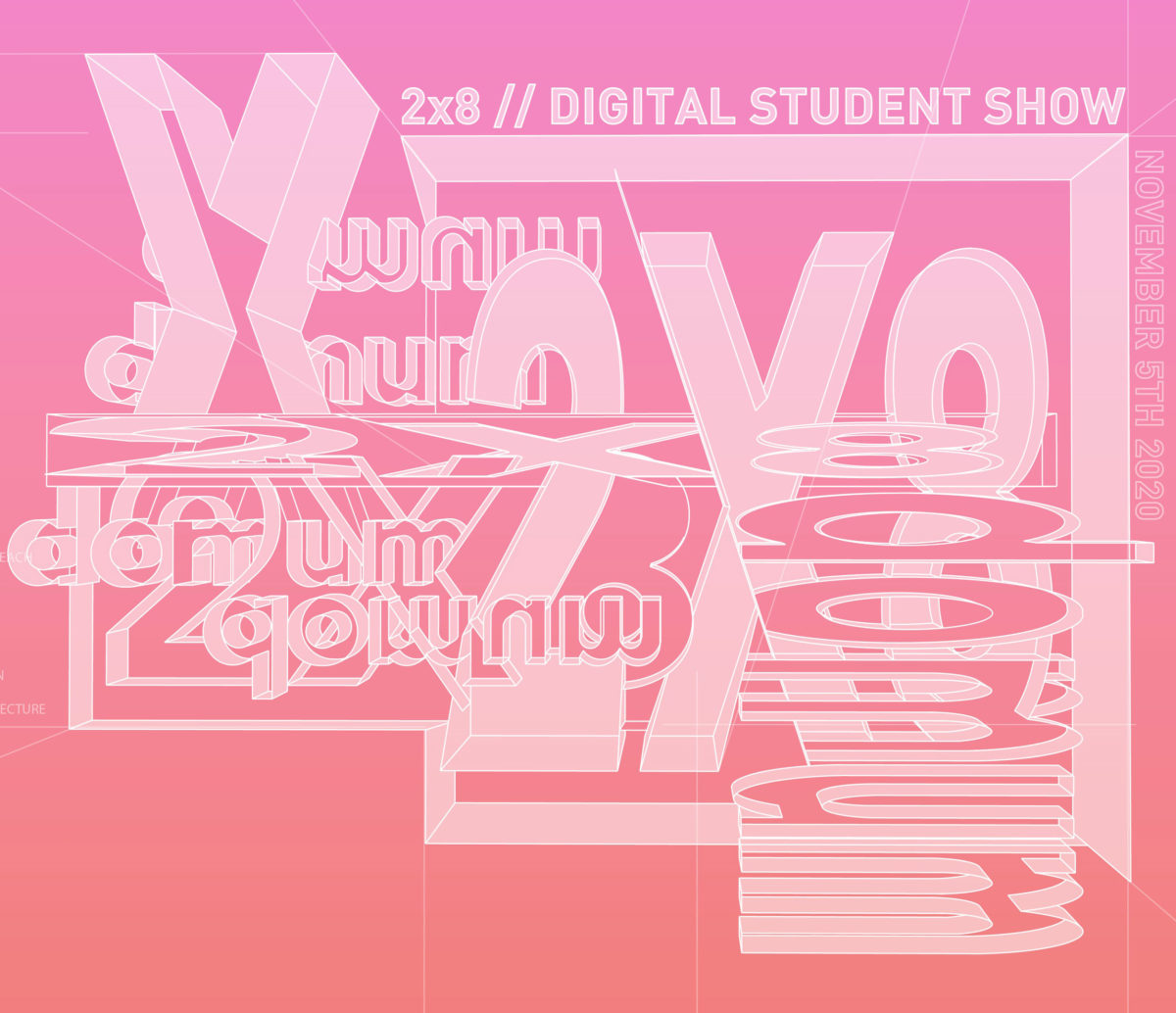 We are proud to advise & support the innovative virtual 2020 2×8:Domum Student Exhibition & Scholarships